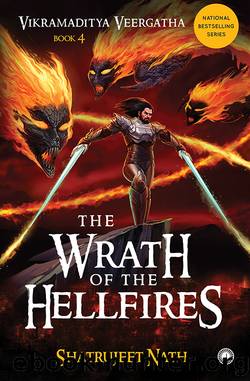 The Wrath of the Hellfires by Shatrujeet Nath