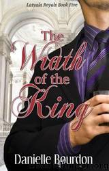 The Wrath of the King 5 by Bourdon Danielle