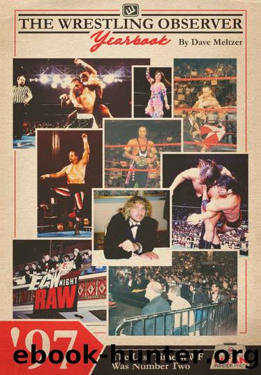 The Wrestling Observer Yearbook '97: The Last Time WWF Was Number Two by Dave Meltzer