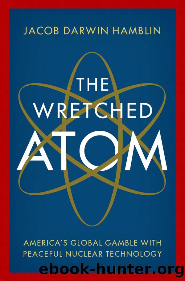 The Wretched Atom by Jacob Darwin Hamblin