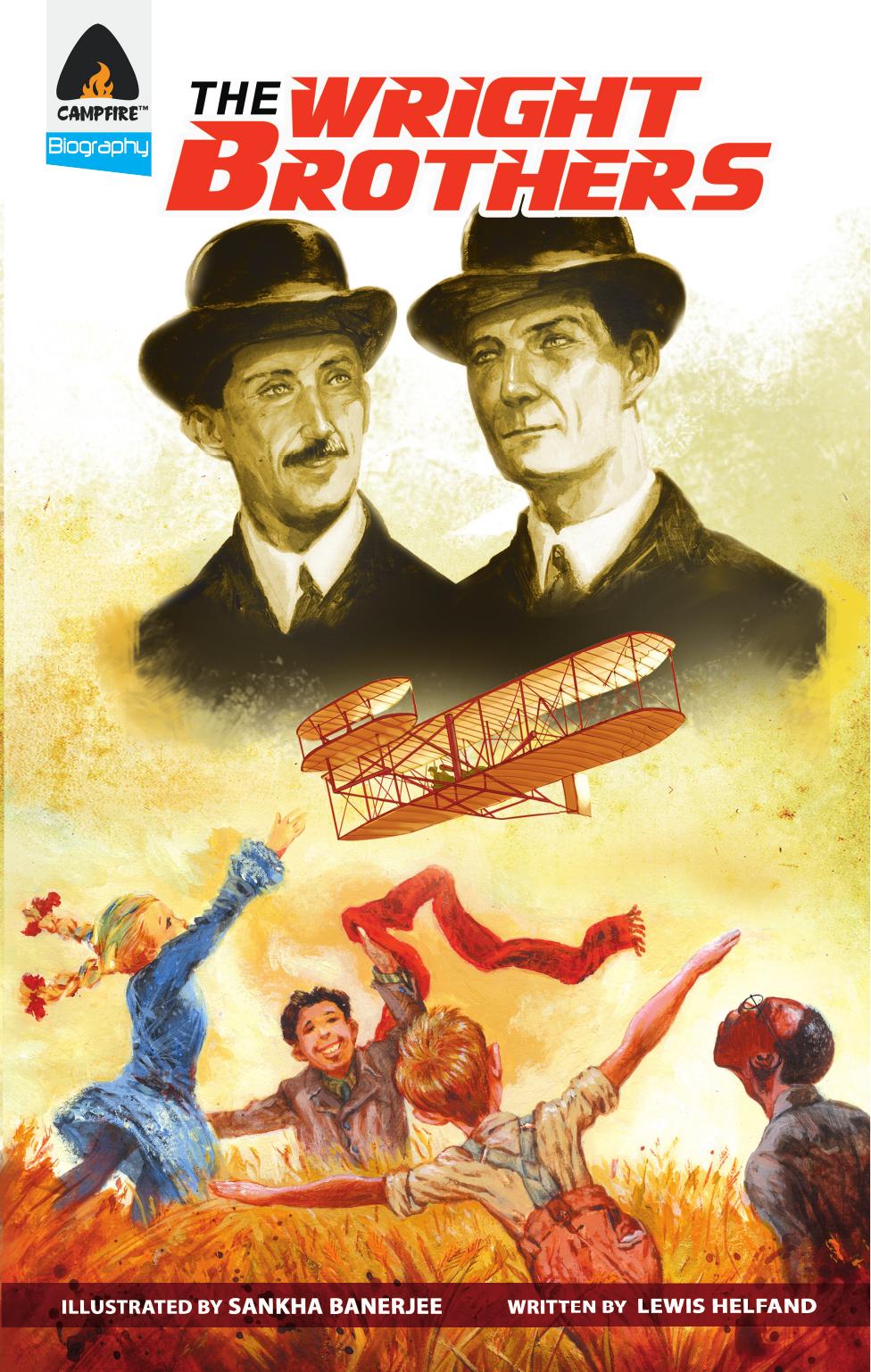 The Wright Brothers by Lewis Helfand Sankha Banerjee