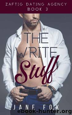 The Write Stuff (Zaftig Dating Agency Book 3) by Jane Fox