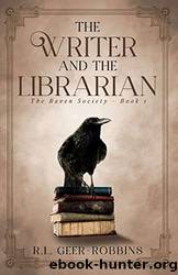 The Writer and the Librarian by R.L. Geer-Robbins