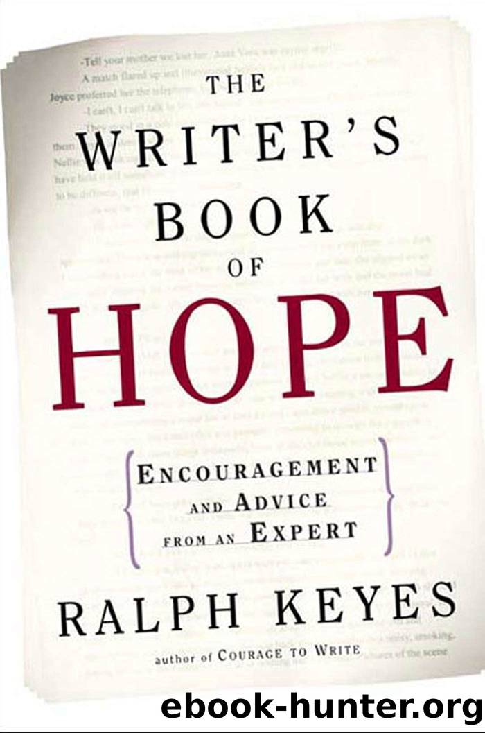 The Writer's Book of Hope by Ralph Keyes