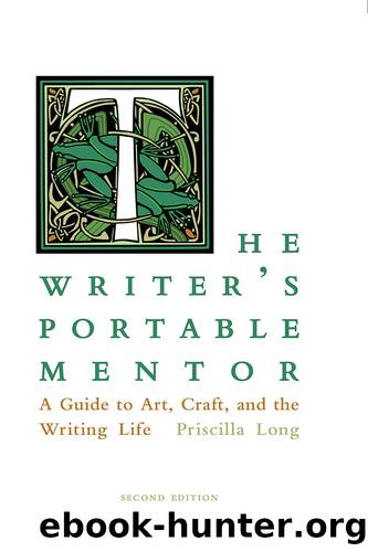 The Writer's Portable Mentor by Priscilla Long