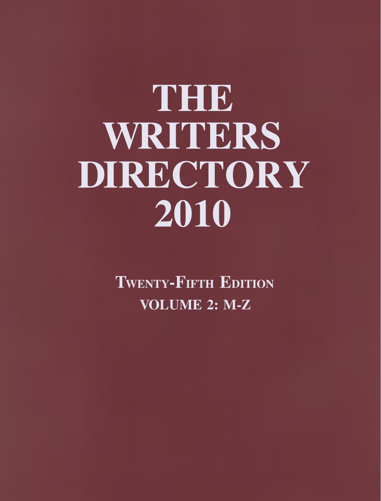 The Writers Directory 2010, Volume 2: M-Z by Unknow