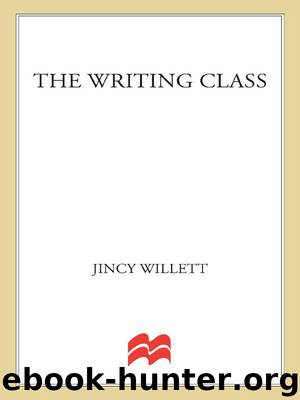 The Writing Class by Willett Jincy
