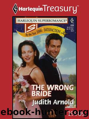 The Wrong Bride by Judith Arnold