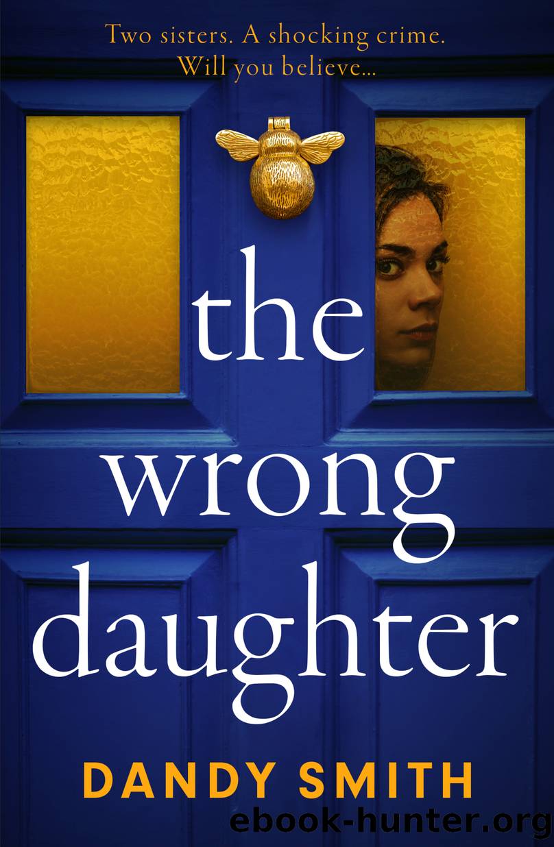The Wrong Daughter by Dandy Smith