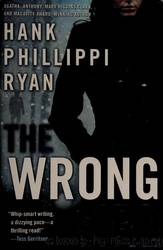 The Wrong Girl by Ryan Hank Phillippi