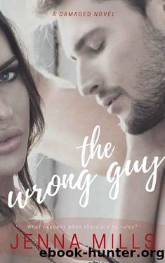 The Wrong Guy by Jenna Mills