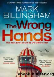 The Wrong Hands by Mark Billingham