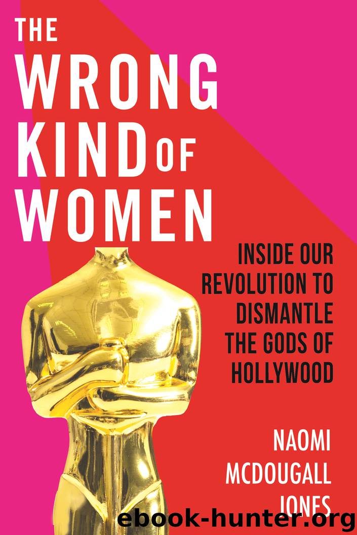 The Wrong Kind of Women by Naomi McDougall Jones