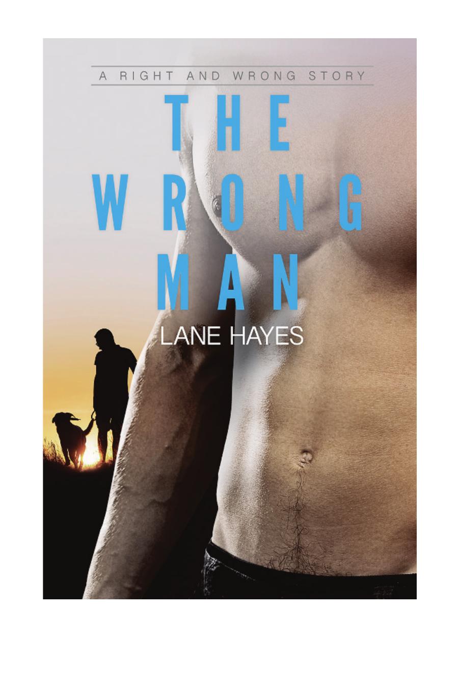 The Wrong Man by Lane Hayes