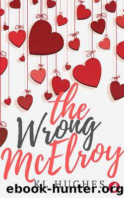 The Wrong McElroy by K L Hughes