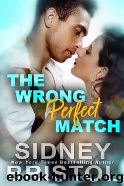 The Wrong Perfect Match (Fullilove in the House Book 1) by Sidney Bristol