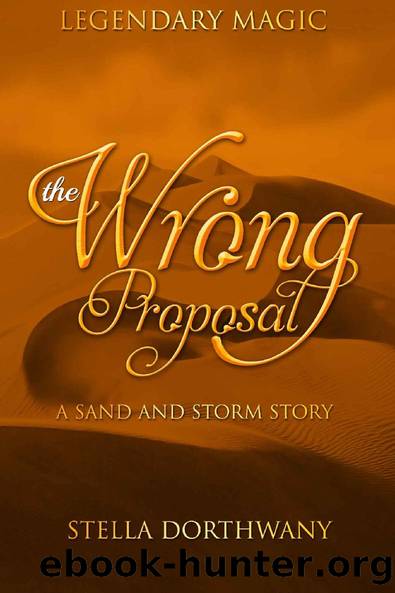 The Wrong Proposal by Stella Dorthwany