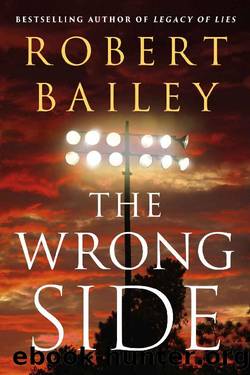 The Wrong Side (Bocephus Haynes) by Robert Bailey