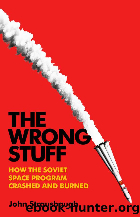 The Wrong Stuff by John Strausbaugh