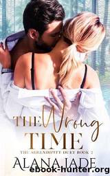 The Wrong Time by Alana Jade