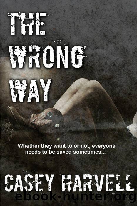 The Wrong Way by Casey Harvell