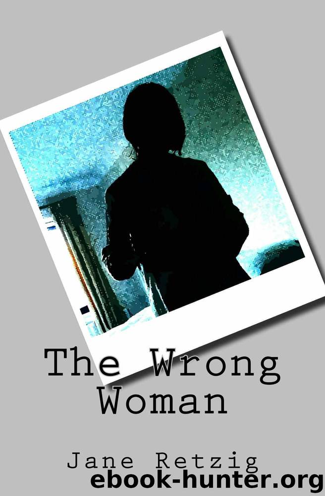 The Wrong Woman by Jane Retzig