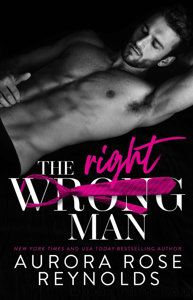 The WrongRight Man by Aurora Rose Reynolds