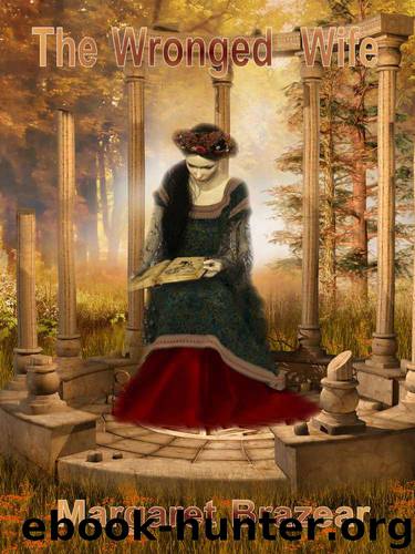 The Wronged Wife by Margaret Brazear
