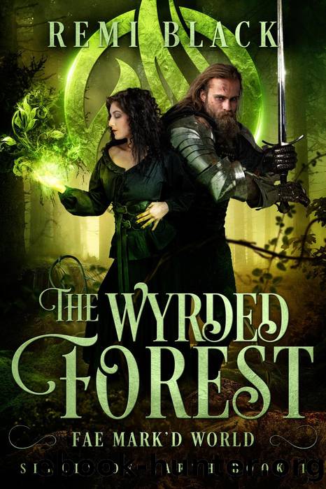 The Wyrded Forest by Remi Black