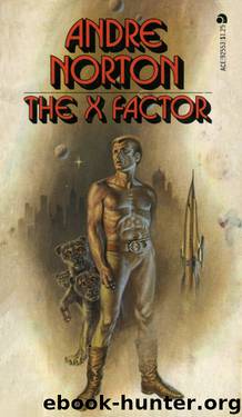 The X Factor by Andre Norton