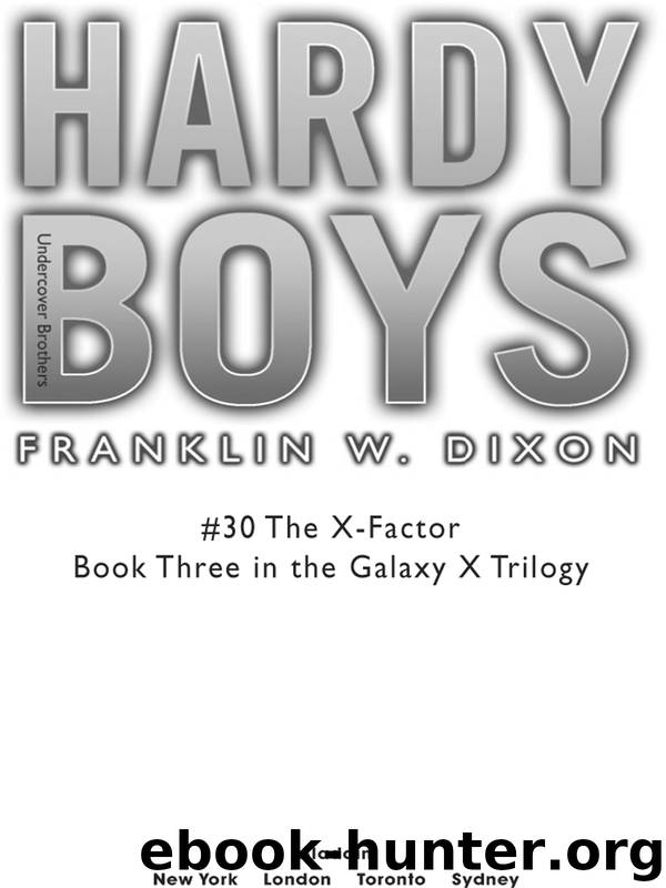 The X-Factor by Franklin W. Dixon