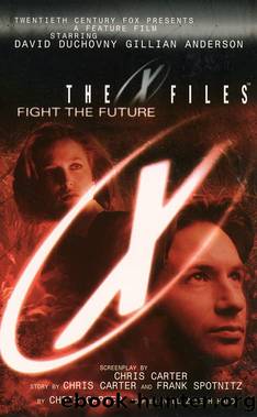 The X-Files: Fight the Future by Elizabeth Hand
