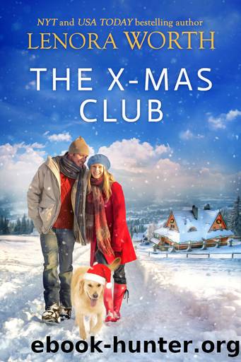 The X-Mas Club by Lenora Worth