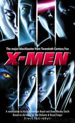 The X-Men by Kristine Kathryn Rusch & Dean Wesley Smith