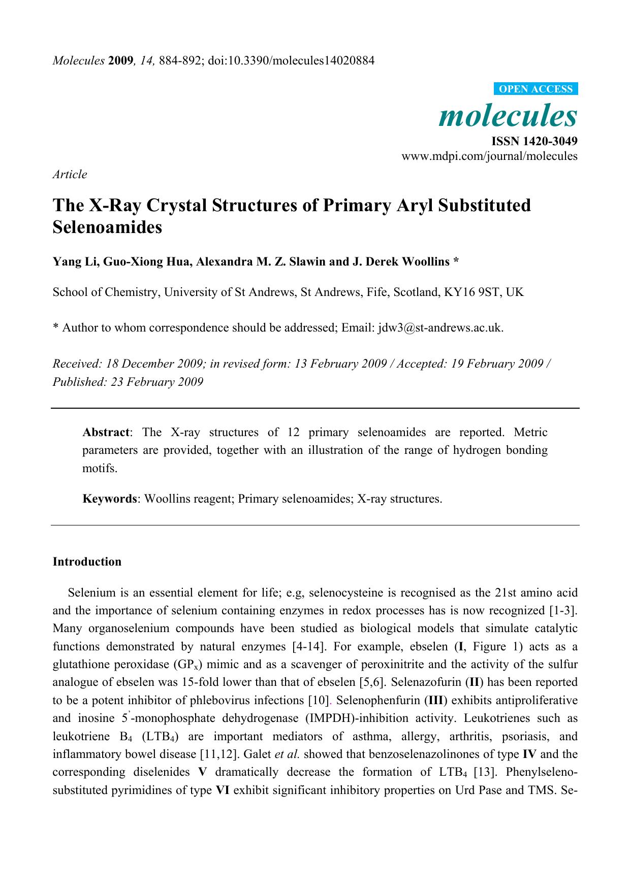 The X-Ray Crystal Structures of Primary Aryl Substituted Selenoamides by Yang Li & Guo-Xiong Hua & Alexandra M. Z. Slawin & J. Derek Woollins