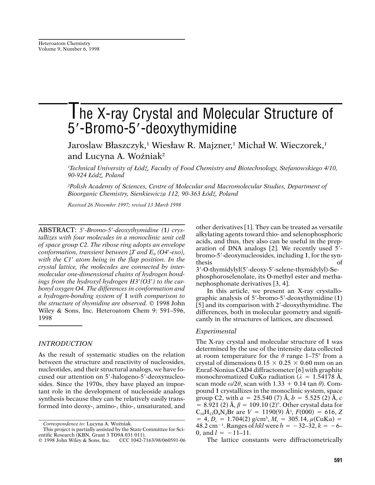 The X-ray crystal and molecular structure of 5[prime]-bromo-5[prime]-deoxythymidine by Unknown