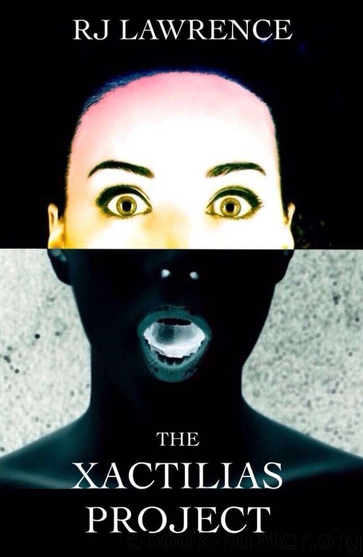 The Xactilias Project by RJ Lawrence