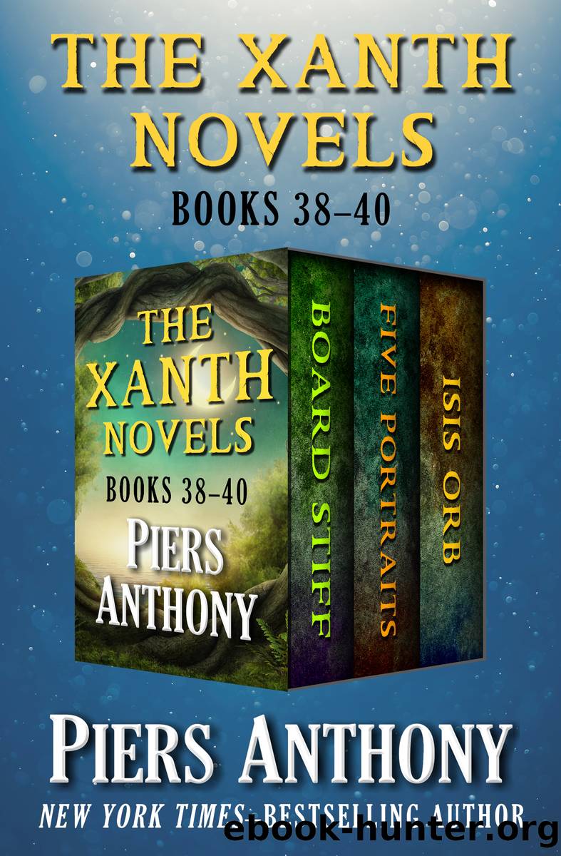 The Xanth Novels Books 38â40 by Piers Anthony