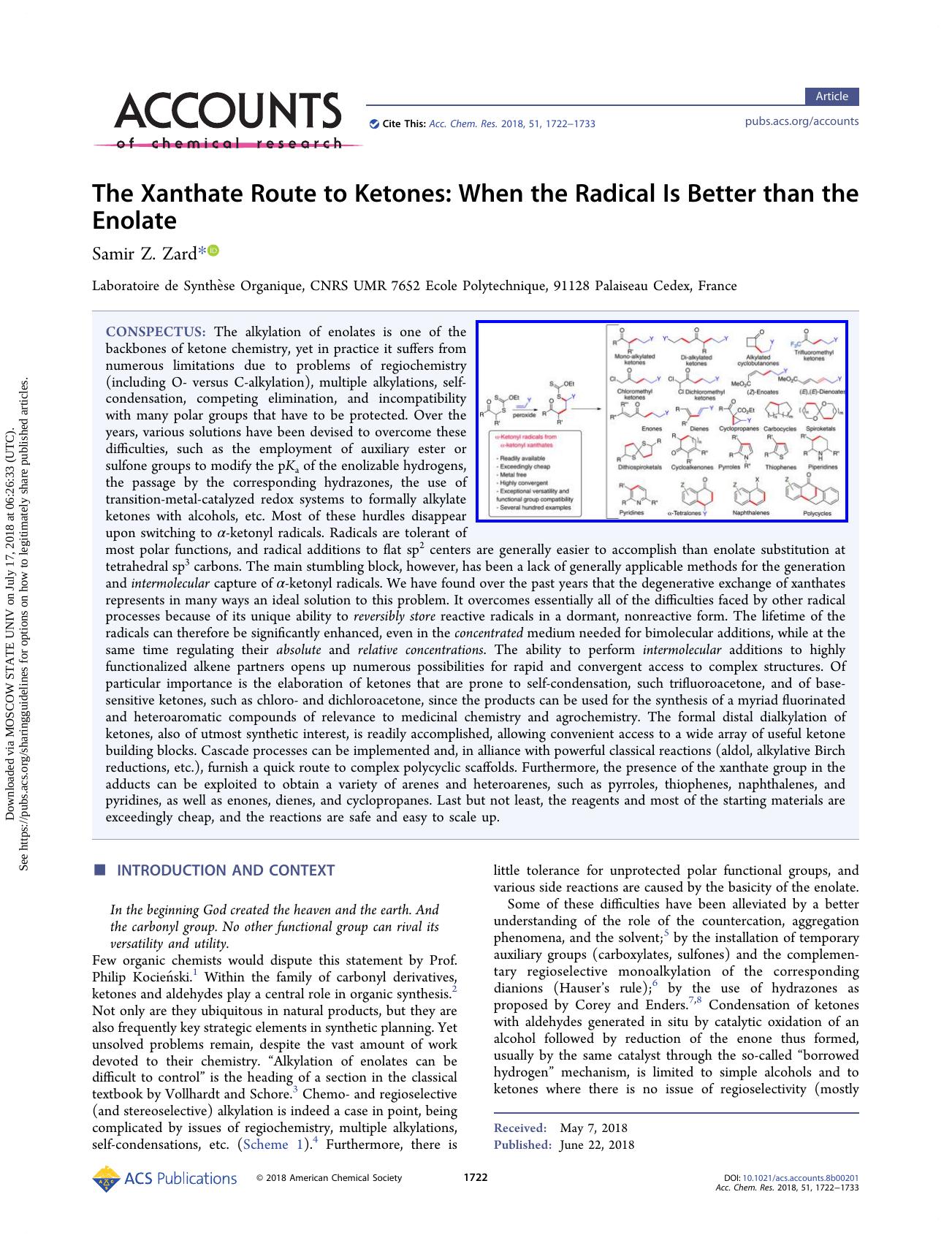 The Xanthate Route to Ketones: When the Radical Is Better than the Enolate by Samir Z. Zard