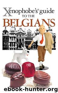 The Xenophobe's Guide to the Belgians (Xenophobe's Guides) by Antony Mason