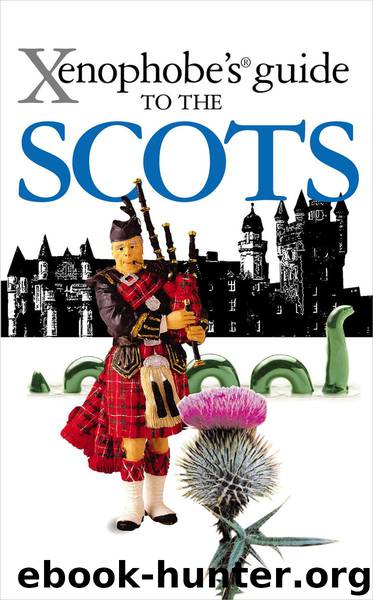 The Xenophobe's Guide to the Scots (Xenophobe's Guides) by David Ross