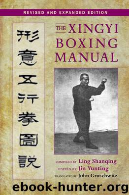 The Xingyi Boxing Manual by Jin Yunting