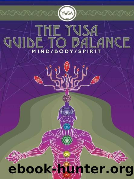 The YUSA Guide To Balance: Mind Body Spirit by YUSA LIFE