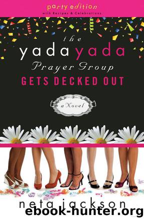 The Yada Yada Prayer Group Gets Decked Out by Neta Jackson