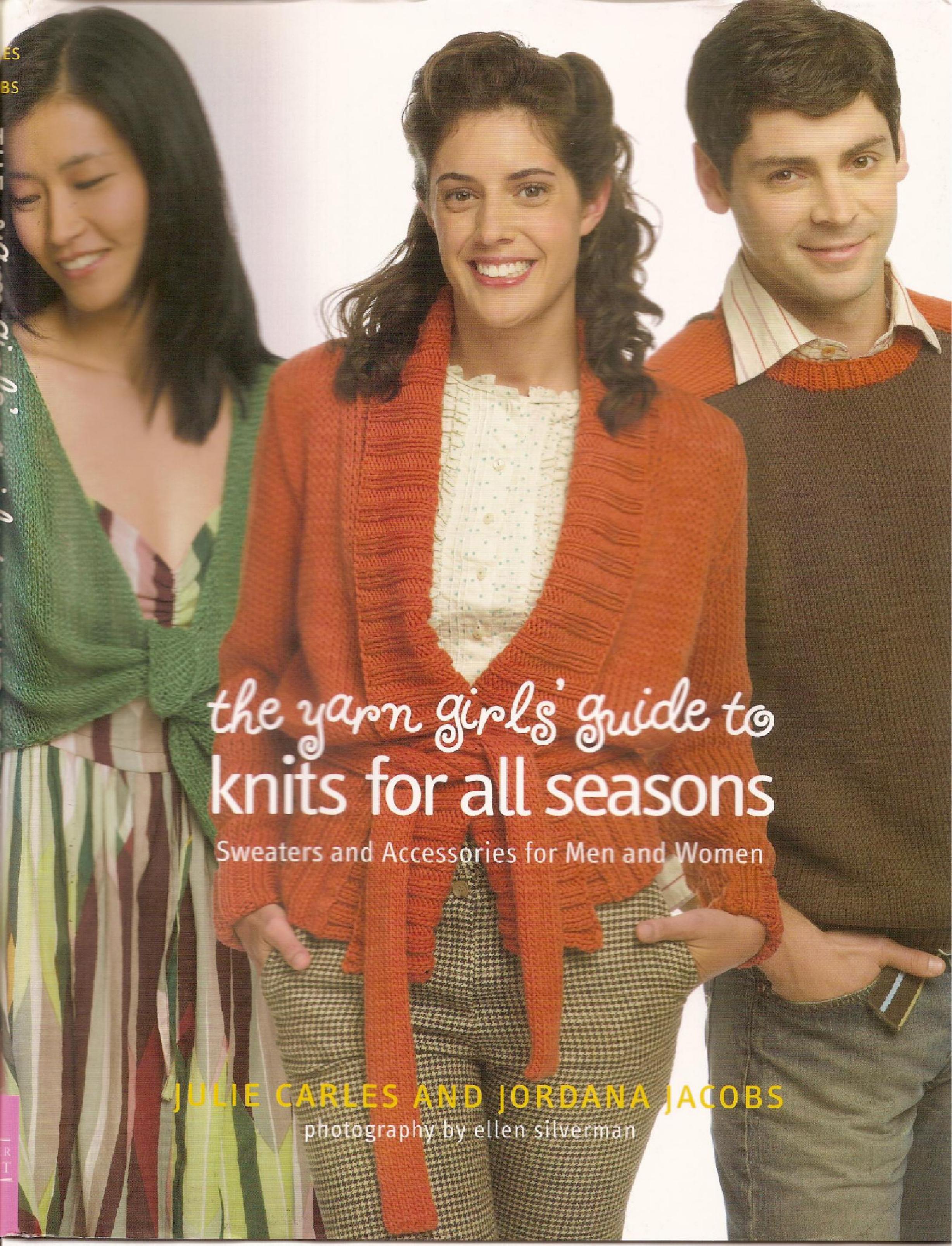 The Yarn Girls Guide Knit for All Seasons by Unknown