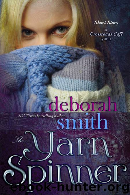 The Yarn Spinner by Deborah Smith