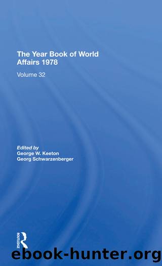 The Year Book of World Affairs, 1978 by George W. Keeton & Georg Schwarzenberger