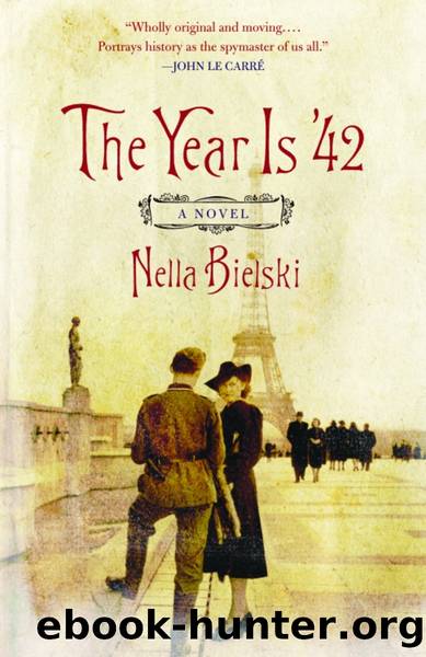 The Year Is '42 by Nella Bielski