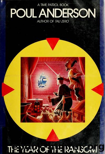 The Year Of The Ransom by Poul Anderson
