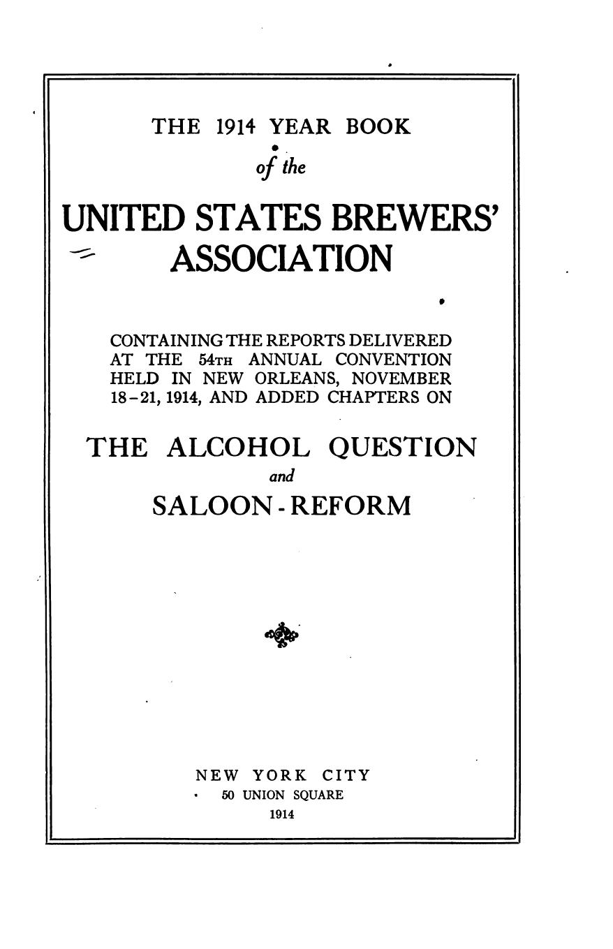 The Year book of the United States Brewers' Association by United States Brewers' Association